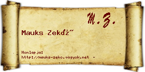 Mauks Zekő névjegykártya